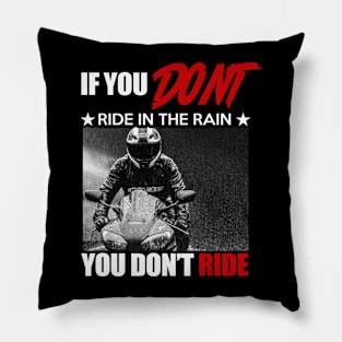 Ride in the Rain - A Biker's Spirit" Pillow