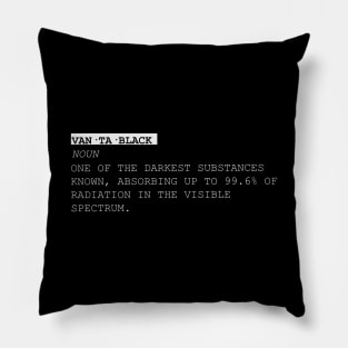 Vanta Black Dictionary Definition Pillow