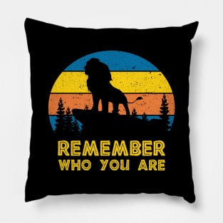 Remember Who You Are Lion Retro Pillow