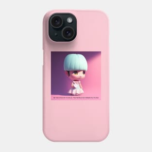 In the Eyes of a Child, The world is a magical place Phone Case