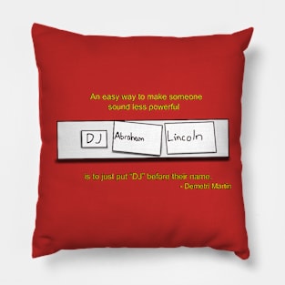 DJ Abraham Lincoln Pillow