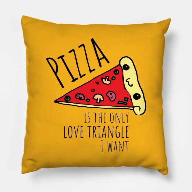 Pizza Is The only love Triangle Pillow by DimDom