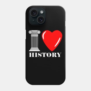 I Love History Badge v.2 Phone Case