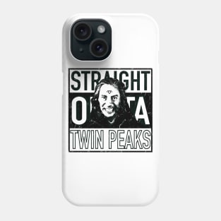 Straight Outta Twin Peaks - Bob, Fire Walk With Me, Horror Tshirt, Wanted Man, Halloween Sweatshirt, Monster Sticker Phone Case