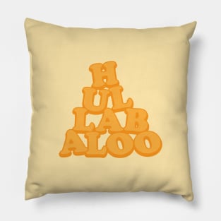 Hullabaloo Pillow