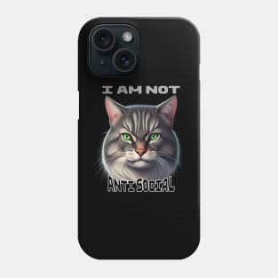 Cat I Am Not Anti Social Phone Case