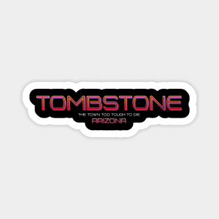 Tombstone Magnet