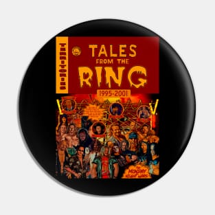 Tales From The Ring - The Monday Night Wars Pin