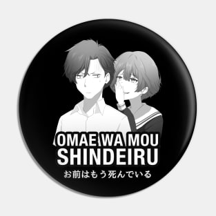 Omae Wa Mou Shindeiru - Anime Pin