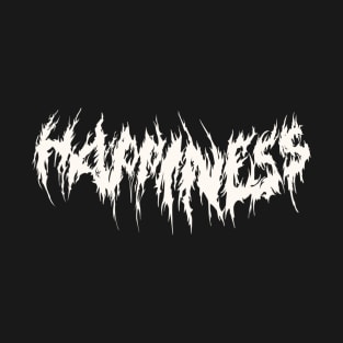 Metal Happiness T-Shirt