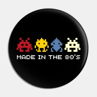 Made in the eighties, Space invader retro eighties gamer Pin