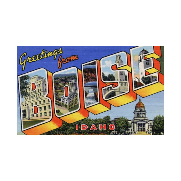 Greetings from Boise, Idaho - Vintage Large Letter Postcard by Naves