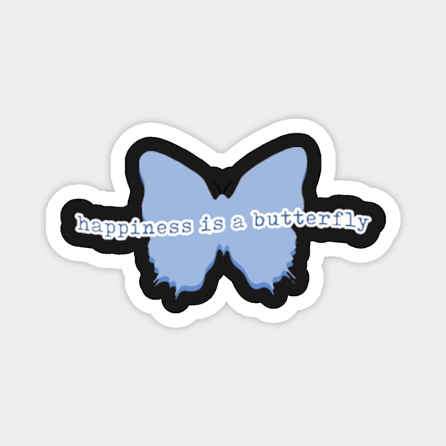 Happiness Is A Butterfly Magnet by Erin Smart