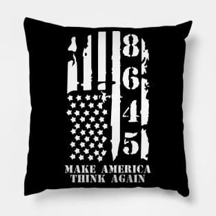 Retro 8645 Anti Trump Make America Think Again Pillow