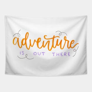 Adventure is out there Tapestry