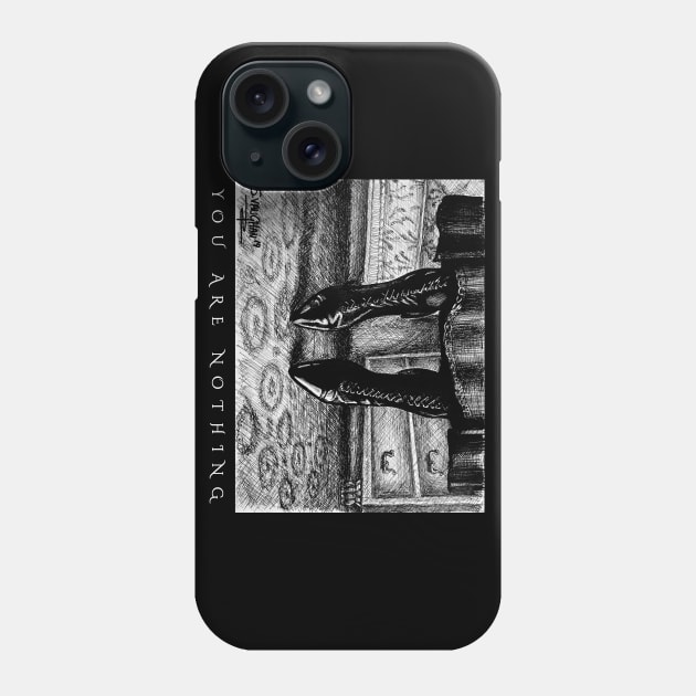 ENCHANTED: You Are Nothing (White Text Variant) Phone Case by SaltyCult