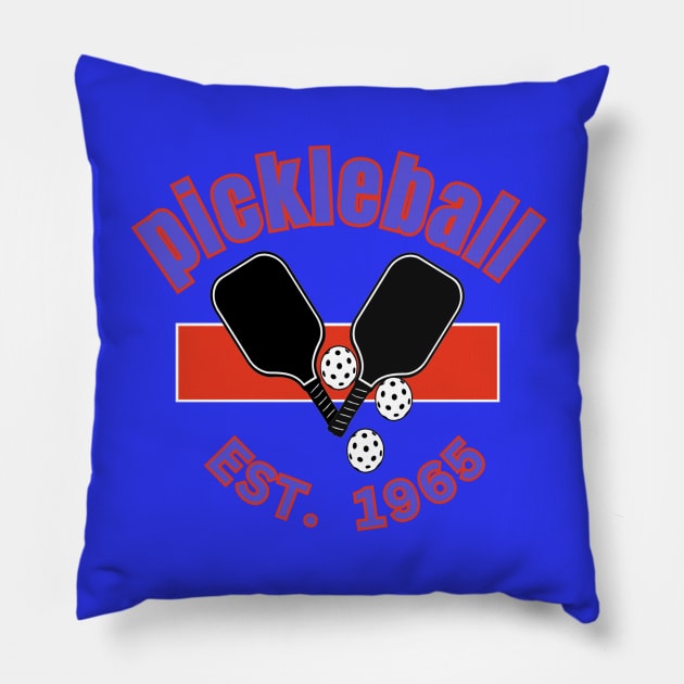 pickleball est.1965 Pillow by Buda apparel