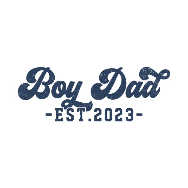 Boy Dad Est 2023 - Father of Boys by Beata Lazaro