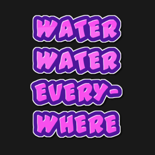 Save Water T-Shirt