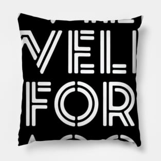 Welder Welding Gifts Shirts Will Weld For Tacos Pillow