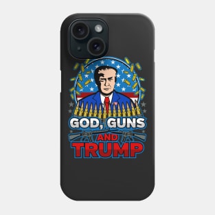 God Guns and Trump Phone Case