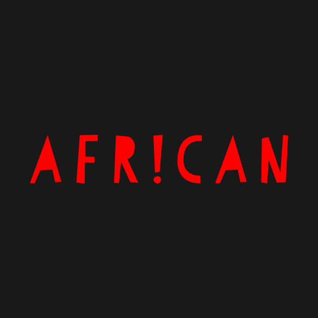 African by MessageOnApparel