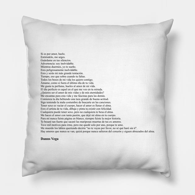 Danns Vega Frases Pillow by qqqueiru