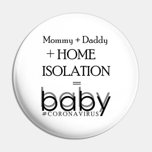 Home Isolation Baby Creation Pin