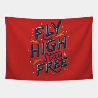 Fly High Stay Free Tapestry