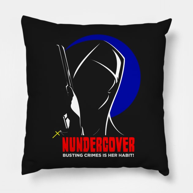 Nundercover Pillow by How Did This Get Made?