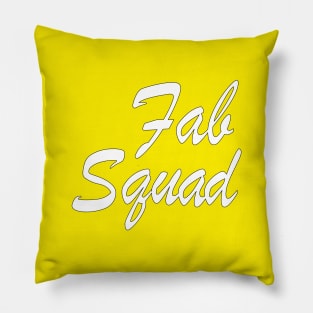 Fab Squad Pillow