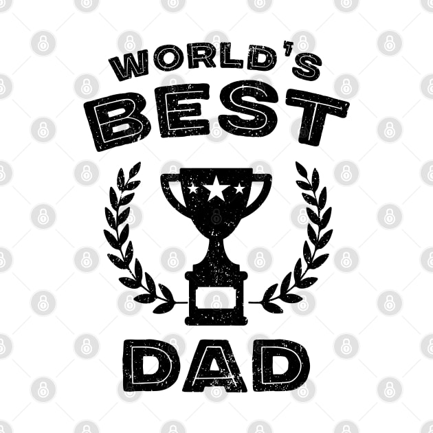 World's Best Dad by PAVOCreative