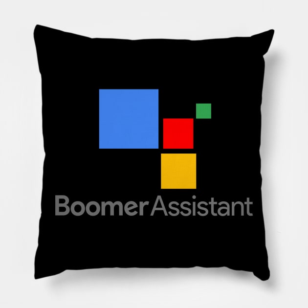 Boomer Assistant Pillow by maped