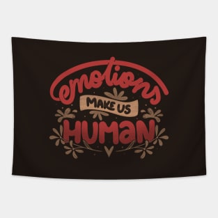 Emotions Make us Human by Tobe Fonseca Tapestry