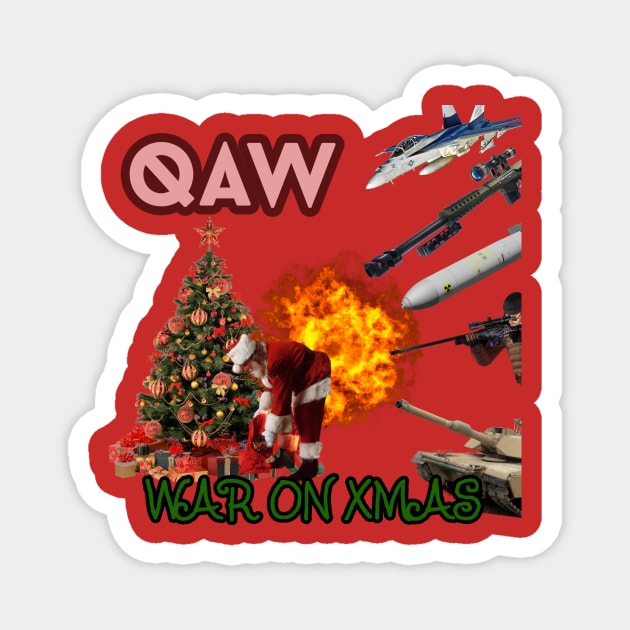 QAW: The War on Christmas Magnet by 2MBStudios