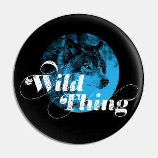 Wild Thing Pin