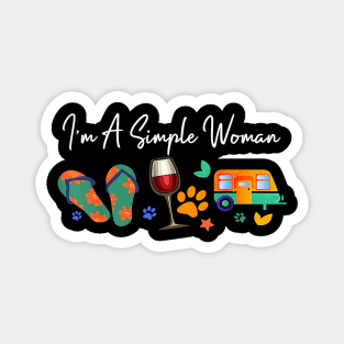 I am a simple woman camping wine dog flip flops Magnet