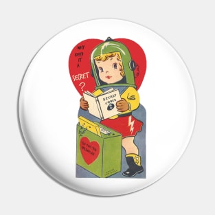 Valentine—Secret Code Space Girl Pin