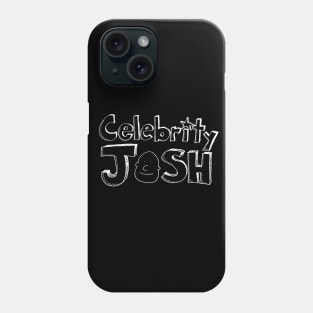 Celebrity Josh Logo 2 (white chalk) Phone Case