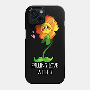 FALLING LOVE WITH U Phone Case