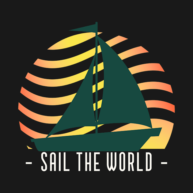 Sail the world by A Reel Keeper