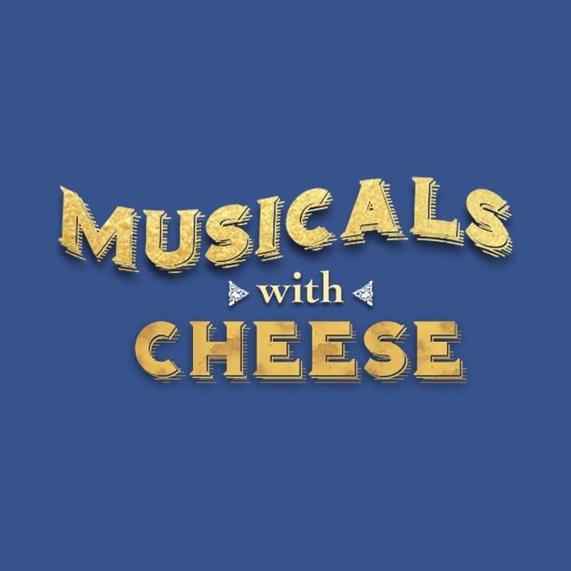 Musicals with Cheese Logo by Musicals With Cheese