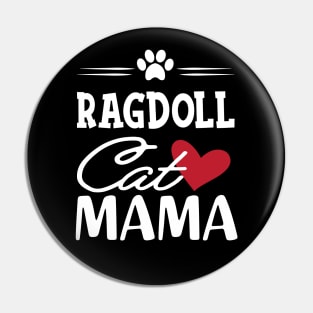 Ragdoll Cat Mama Pin