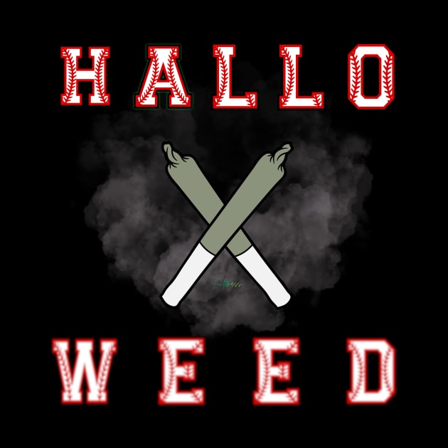 Hallo weed Funny halloween by Funtomass