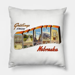 Greetings from Omaha Nebraska Pillow