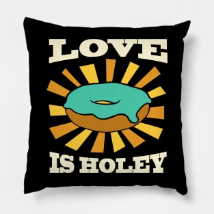 Funny Donut Love Is Holey Pun Pillow