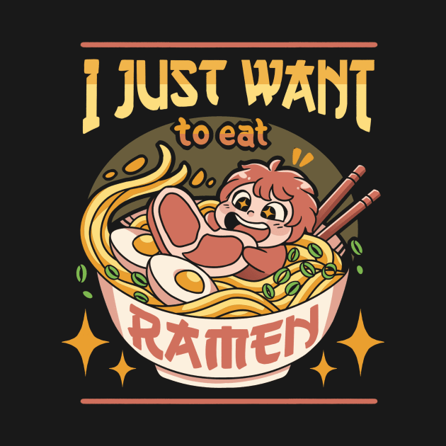 I just want to eat ramen by ZAIABLOOM