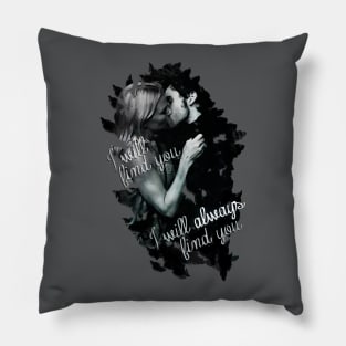 I will always find you - Emma and Hook Pillow