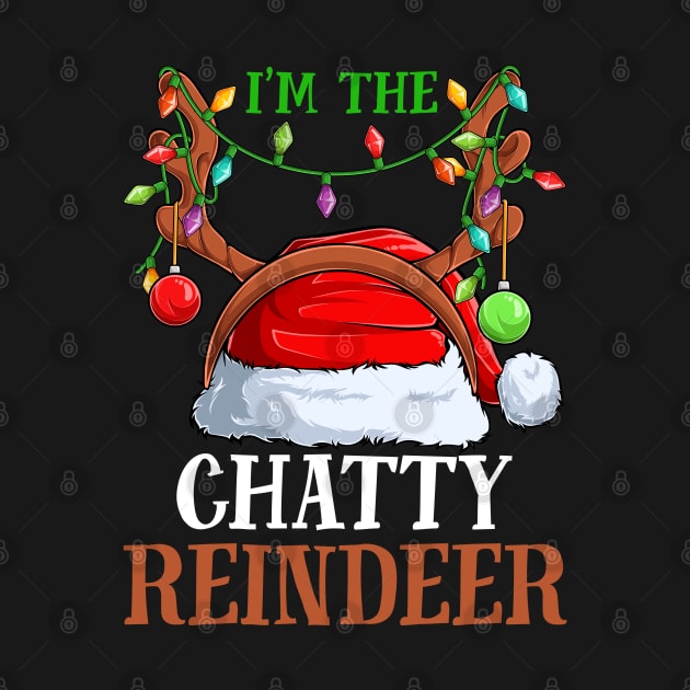 Im The Chatty Reindeer Christmas Funny Pajamas Funny Christmas Gift by intelus