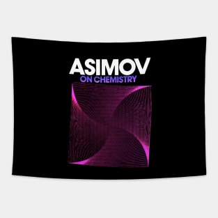 Asimov - Chemistry Tapestry